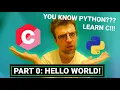C FOR PYTHON PROGRAMMERS 0-HELLO WORLD