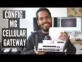 Cisco Meraki MG Cellular Gateways - Basic Setup Connect and Configure Guide