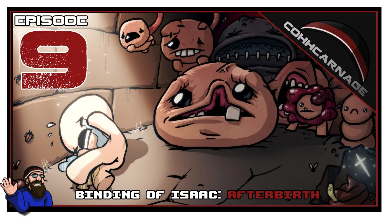 CohhCarnage Plays Binding Of Isaac: Afterbirth - Episode 9