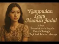Download Lagu ALBUM LAGU NUANSA JADUL \