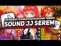 Download Lagu DJ SOUND JJ SEREM V28 FULL BASS GACOR KANE COCOK BUAT KAMAR MENGKANE VIRAL TIKTOK TERBARU 2025🎧