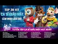 Lagu Top 20 Hit Ca Sĩ Giấu Mặt Làm Mưa Làm Gió | Lệ Cay 3, Say Để Quên, Con Tim Anh Thay Đổi...