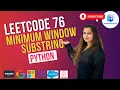 Leetcode 76 Minimum Window Substring - Hard
