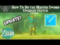 UPDATE How To Do the Master Sword Upgrade Glitch Zelda Tears of the Kingdom Guide