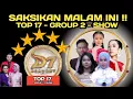 Download Lagu SAKSIKAN MALAM INI ! TOP 17 GROUP 2 SHOW / SIAPAKAH YANG AKAN MENDAPATKAN BINTANG TERBANYAK ? 
