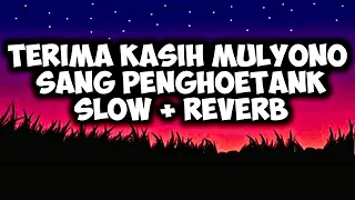 memes 220 musik slow reverb dari judul terima kasih mulyono sang penghoetank