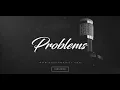 Love Emotional Type Rap Beat R&B Hip Hop Rap Instrumental Music New - "Problems"