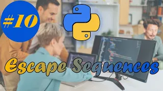 Escape Sequences in Python Escape Charector in Python Python Full Course
