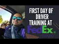 New Job My First Day of Driver Training at FedEx Ground