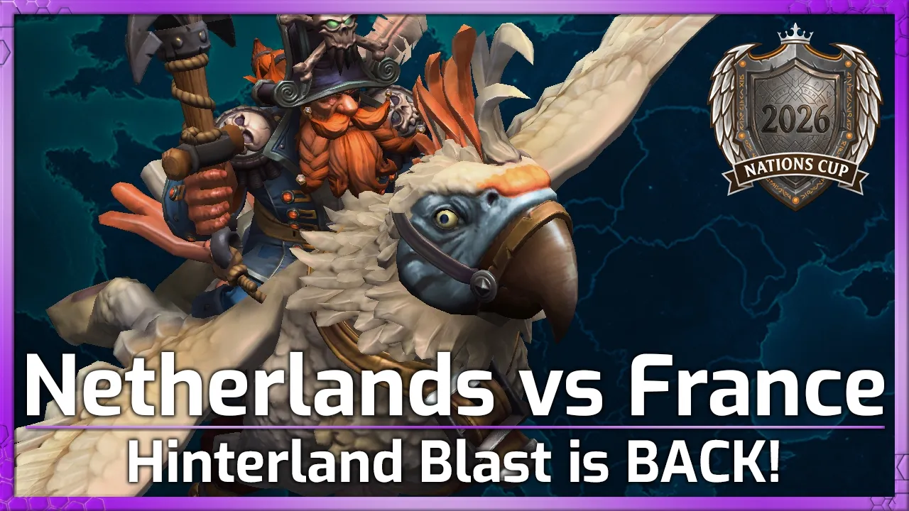 Netherlands vs France! Hinterland Blast is BACK! - Nations Cup - Heroes of the Storm