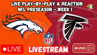 Denver Broncos vs Atlanta Falcons NFL Preseason LIVESTREAM LIVE