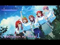 Download Lagu Gotoubun no Hanayome -【Gotoubun no Mirai】by. Nakanoke no Itsutsugo | Opening Lyrics Full | 4k |