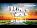 Brad Paisley - We Danced (Karaoke Version)
