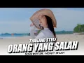 Download Lagu Orang Yang Salah Thailand Style (DJ Topeng Remix)