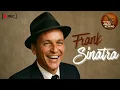 Lagu Frank Sinatra's GREATEST Hits | The Very Best of Jazz \u0026 Swing Classics