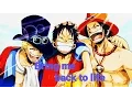 Download Lagu {AMV} Bring me back to life - ONE PIECE ( Luff,Sabo e Ace )