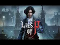 Download Lagu Lies of P + Overture | Video Game Soundtrack (Full Official OST) + Timestamps