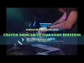 Lagu JUNGLE DUTCH REMIX 2024 CRAYON SHINCAN VS JIWA YANG BERSEDIH _ DJ. ANDEZZ DEE