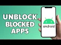 How to Unblock Blocked Apps on Parental Control No Password Needed