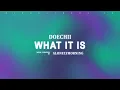 Download Lagu Doechii - What It Is (Solo Version) (Lyrics)