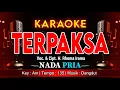 Lagu TERPAKSA KARAOKE NADA PRIA / COWOK | VOC. \u0026 CIPT. H. RHOMA IRAMA | DANGDUT | @amkaraoke