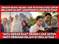 Lagu SEMUA TERDIAM! INI SEBAB ORANG LUAR BELAJAR ISLAM DI MALAYSIA