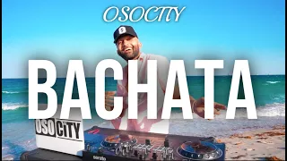 Bachata Mix 2023 The Best Of Bachata 2023 By OSOCITY 