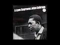 A Love Supreme Pt. I Acknowledgement / John Coltrane