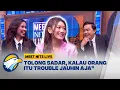 Download Lagu Cowok 'Trouble' Minggir Dulu, Amanda Caesa Curhat ke Valentinus Resa - [MEET NITE LIVE]