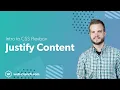 Intro to CSS Flexbox - Justify Content