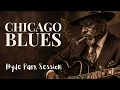 Gray Smoke Blues - Midnight Chicago Blues for Late Night Relaxation Hyde Park Sessions Vol 6