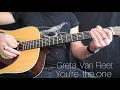 How to play/you're  the one/Greta Van Fleet