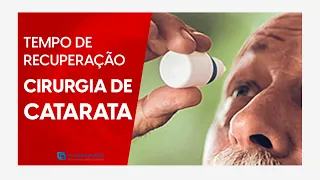 Quanto tempo dura a recuperação da cirurgia de catarata? •  Dr. Gustavo Bonfadini Oftalmologia