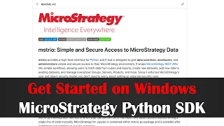 Get Started with MicroStrategy Python SDK mstrio-py on Windows