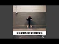 Download Lagu Second Choice