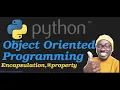 Object Oriented Programming - Python Encapsulation Property
