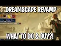Download Lagu Dreamscape Revamp Guide  - What To Buy? [Etheria: Restart]