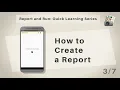 Quick Learning Series Android Creating your First Report