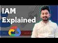 IAM Explained in Google Cloud Manage Access and Permissions