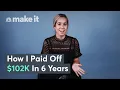 Paying Off 102K In Student Loan Debt