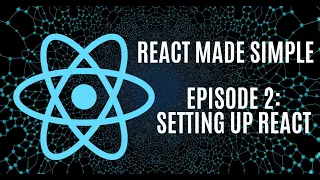 Episode - Setting Up React