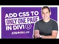 How to Apply CSS to Only One Page in Divi 4