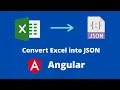 How to Convert Excel file into JSON by using Angular JavaScript JSON
