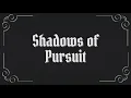 Lagu Shadows of Pursuit - German Expressionism Film | ZCOMS