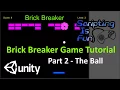 Unity Tutorial - Brick Breaker