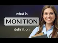 Monition MONITION meaning