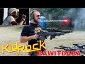 Kid Rock  - Bawitdaba WITH GUNS