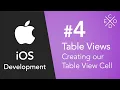 Tinkering with Table Views - Creating our Custom Table View Cell