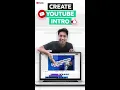 🔥 👉 How To Make The Perfect Intro For Your YouTube Channel👈