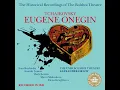 Eugene Onegin: Act 1, Scene 1, Lensky's Arioso "Ya lyublyu vas!... "